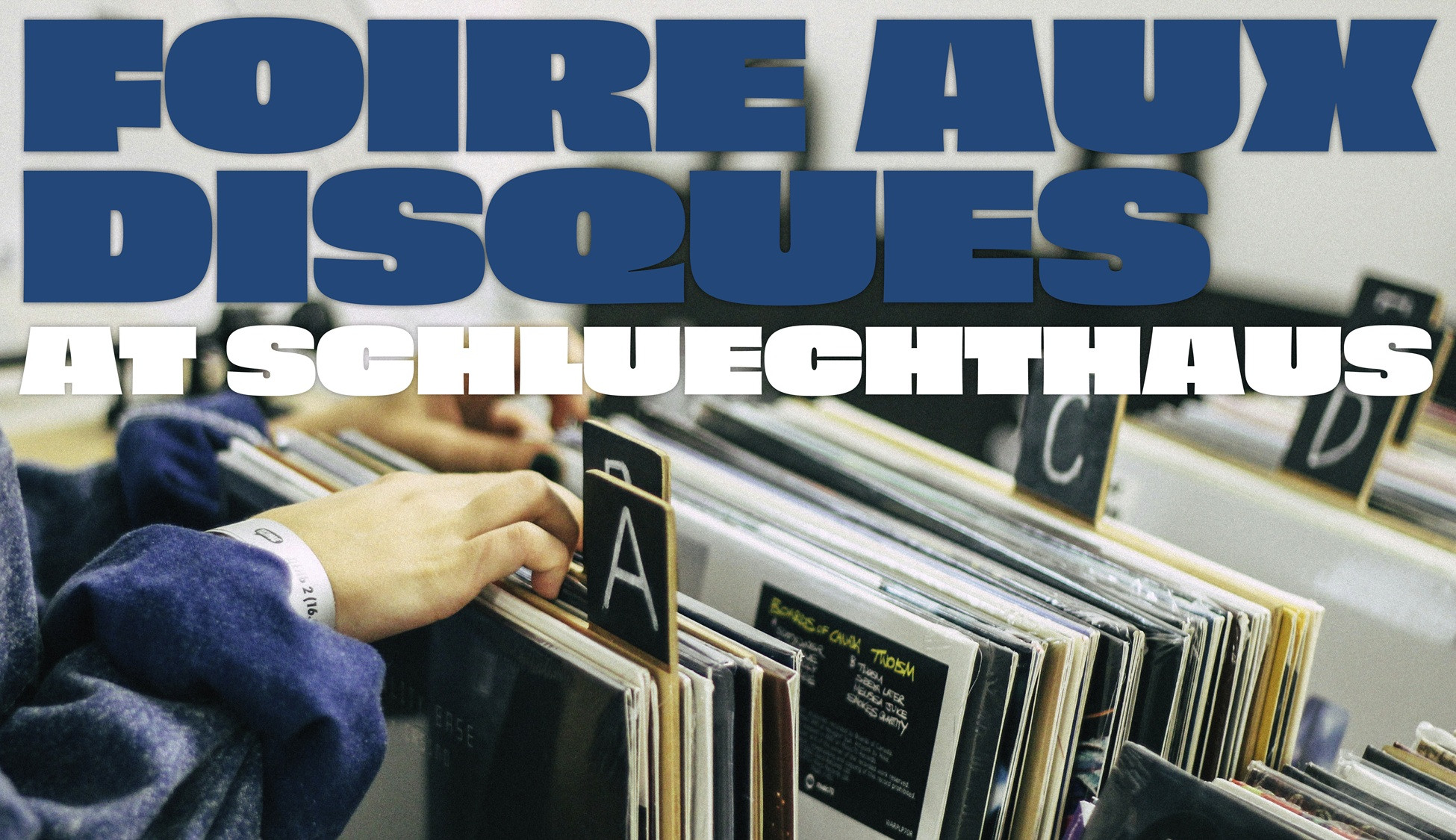 08667_VDL_SCHLUECHTHAUS-2025_FOIRE-AUX-DISQUES_ECHO_web_main