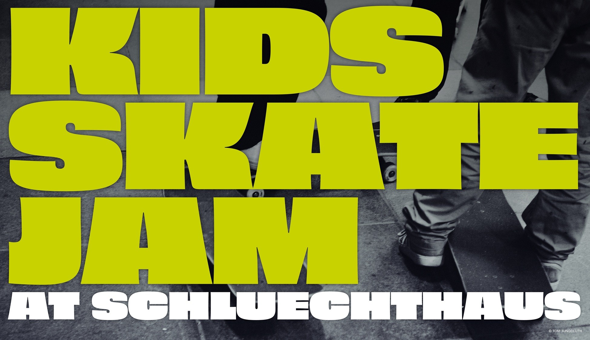 08667_VDL_SCHLUECHTHAUS-2025_SKATE-JAM_ECHO_web_main