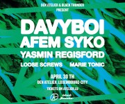 DAVYBOI, AFEM SYKO & more